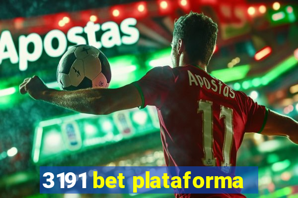 3191 bet plataforma